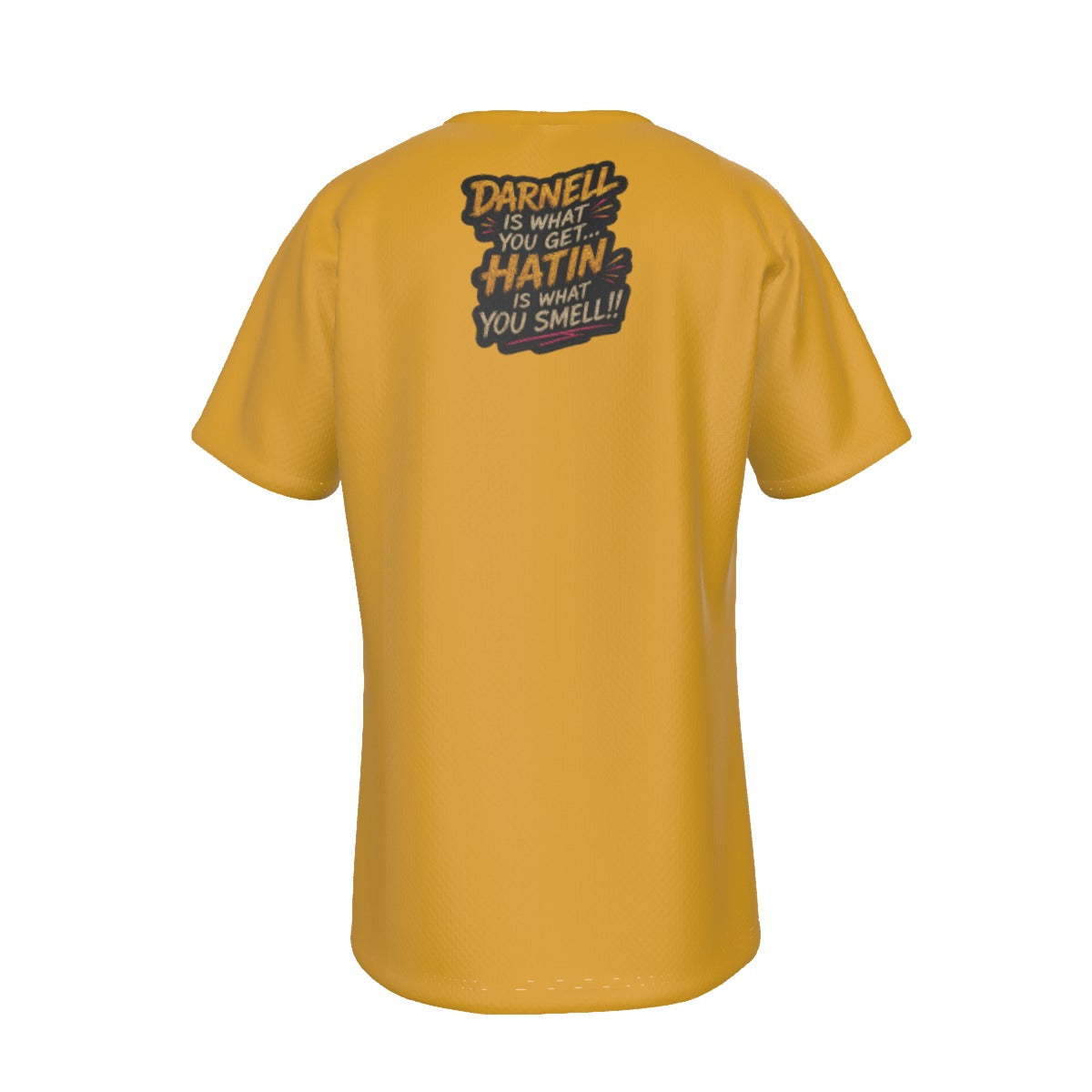 Darnell Is What You Get Tee – Gold