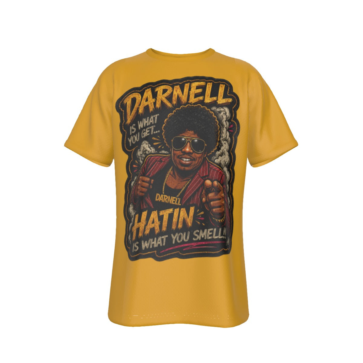 Darnell Is What You Get Tee – Gold
